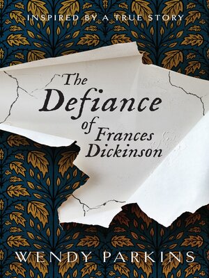 cover image of The Defiance of Frances Dickinson